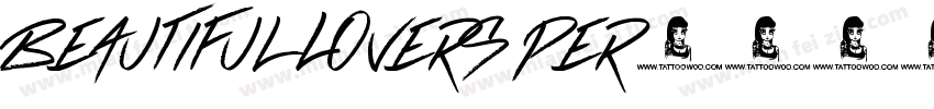 Beautiful Lovers Per字体转换